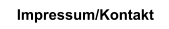 Impressum/Kontakt